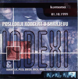 Indexi : Poslednji Koncert U Sarajevu
